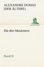 Drei Musketiere - Band II