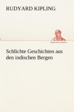 Schlichte Geschichten aus den indischen Bergen