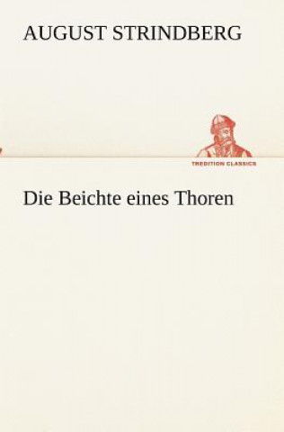 Die Beichte eines Thoren