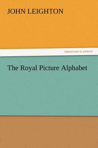 Royal Picture Alphabet