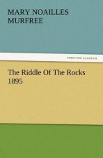Riddle of the Rocks 1895