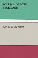 Ahead of the Army