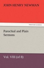 Parochial and Plain Sermons, Vol. VIII (of 8)