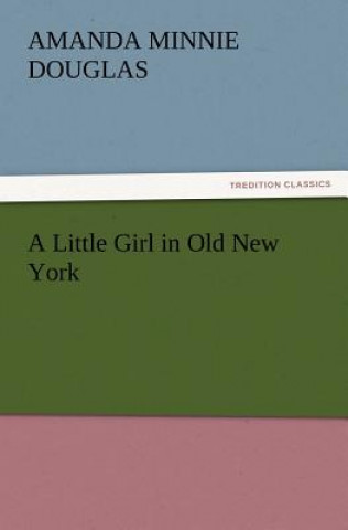 Little Girl in Old New York