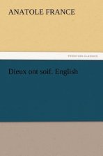 Dieux ont soif. English