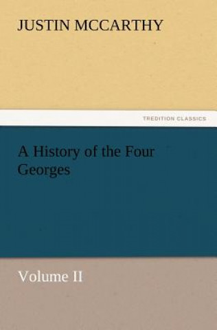 History of the Four Georges, Volume II