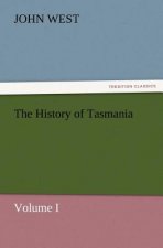 History of Tasmania, Volume I