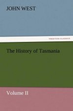 History of Tasmania, Volume II