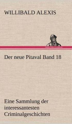 Der Neue Pitaval Band 18