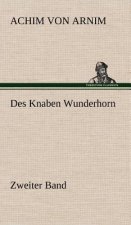 Des Knaben Wunderhorn / Zweiter Band