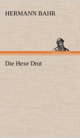 Hexe Drut
