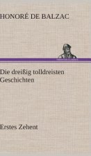 Dreissig Tolldreisten Geschichten - Erstes Zehent