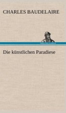 Die Kunstlichen Paradiese