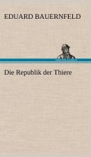 Die Republik Der Thiere