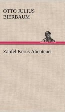 Zapfel Kerns Abenteuer