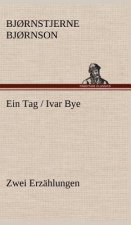 Ein Tag / Ivar Bye