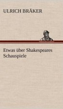 Etwas Uber Shakespeares Schauspiele