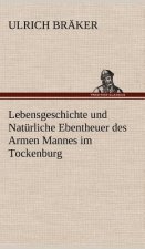 Lebensgeschichte Und Naturliche Ebentheuer Des Armen Mannes Im Tockenburg