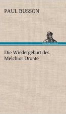 Die Wiedergeburt Des Melchior Dronte