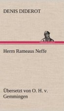 Herrn Rameaus Neffe. Ubersetzt Von O. H. V. Gemmingen