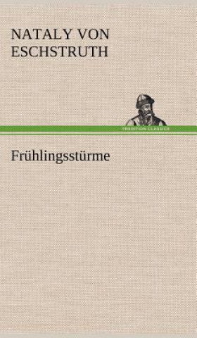 Fruhlingssturme