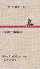 Jungfer Therese