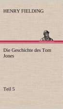 Geschichte Des Tom Jones, Teil 5