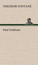 Funf Schlosser