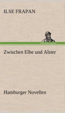 Zwischen Elbe Und Alster