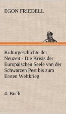 Kulturgeschichte Der Neuzeit - 4. Buch