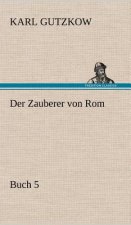Zauberer Von ROM, Buch 5