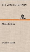 Maria Regina - Zweiter Band