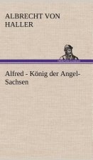 Alfred - Konig Der Angel-Sachsen