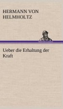 Ueber Die Erhaltung Der Kraft