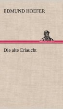 Die Alte Erlaucht