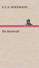 Die Brautwahl