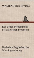Das Leben Mohammeds, Des Arabischen Propheten