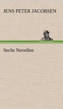 Sechs Novellen