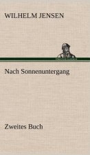 Nach Sonnenuntergang - Zweites Buch