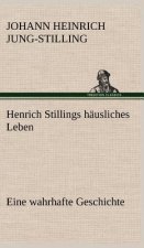 Henrich Stillings Hausliches Leben