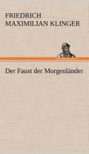 Der Faust Der Morgenlander