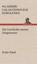 Die Geschichte Meines Zeitgenossen - Erster Band