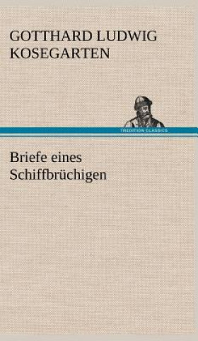 Briefe Eines Schiffbruchigen