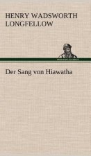 Der Sang Von Hiawatha