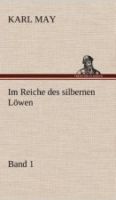 Im Reiche Des Silbernen Lowen 1