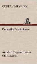 Der Weisse Dominikaner