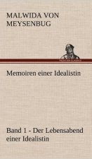 Memoiren Einer Idealistin - Band 1