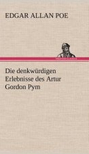 Die Denkwurdigen Erlebnisse Des Artur Gordon Pym