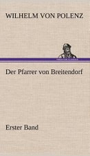 Pfarrer Von Breitendorf - Erster Band