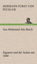 Aus Mehemed Alis Reich